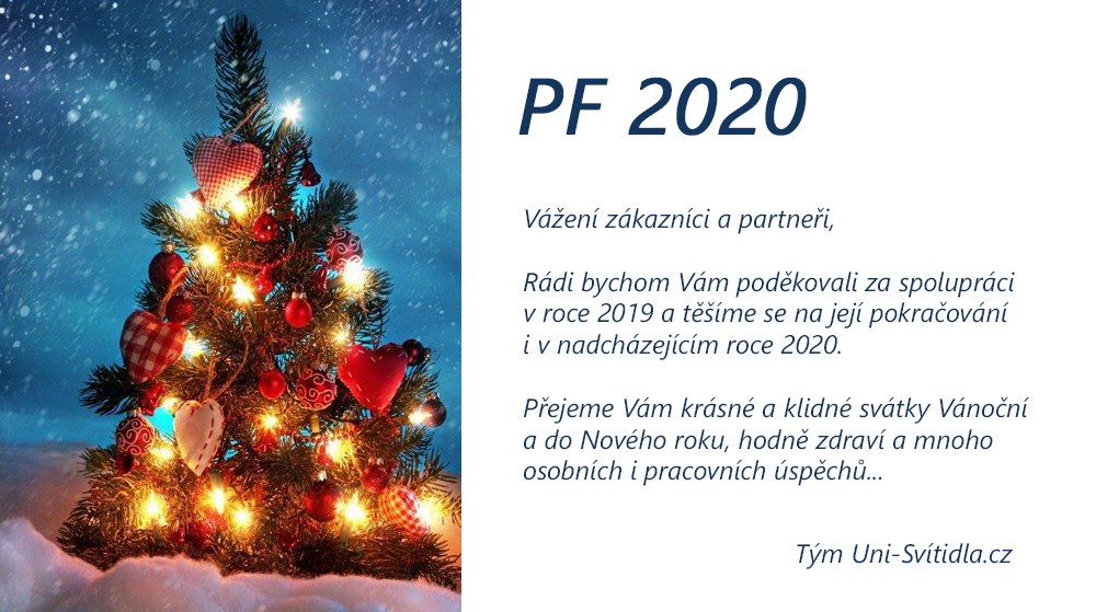 Krásné Vánoční svátky a Nový rok 2020 s plnou náručí zdraví a štěstí přeje Uni-Svítidla.cz
