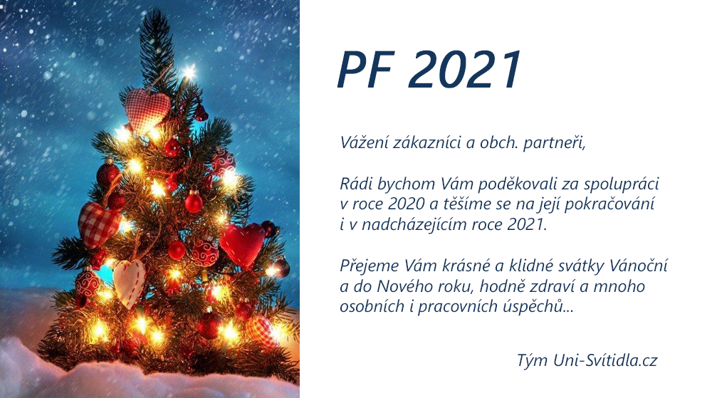 Krásné Vánoční svátky a Nový rok 2021 s plnou náručí zdraví a štěstí přeje Uni-Svítidla.cz